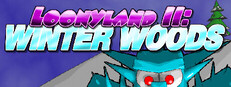 Loonyland 2: Winter Woods