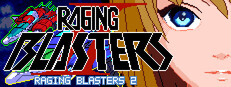 Raging Blasters 2