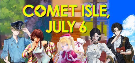 Comet Isle, July 6