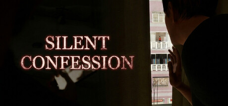 SILENT CONFESSION