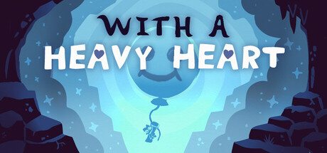 With A Heavy Heart — Steam game cover