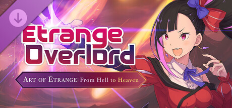 Art of Étrange: From Hell to Heaven