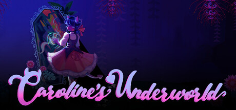 Caroline's Underworld