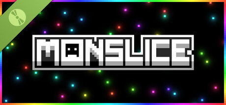 Monslice Demo