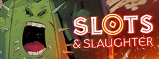 Slots & Slaughter Banner