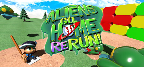 Aliens Go Home ReRun