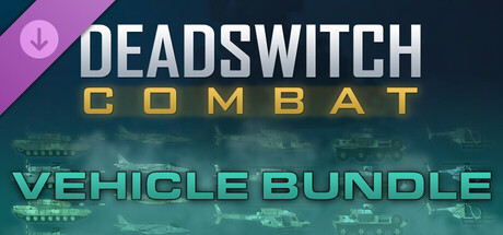 Deadswitch Combat: Vehicle Bundleの作品画像