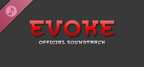 Evoke - Official Soundtrack