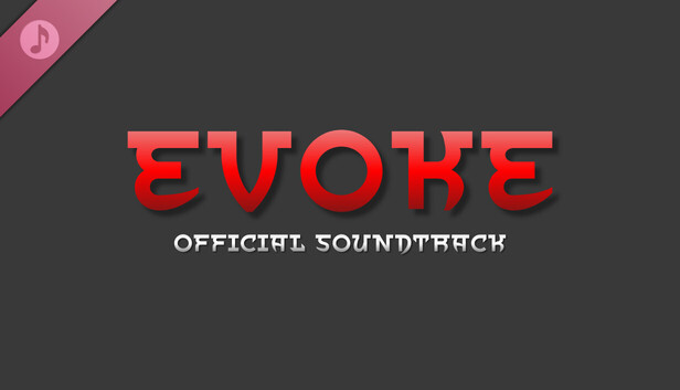 Evoke - Official Soundtrack