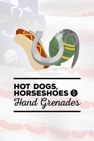 Cover art of Hot Dogs, Horseshoes & Hand Grenades