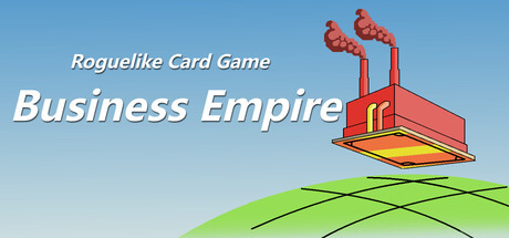ROGUELIKE CARD GAME:BUSINESS EMPIRE