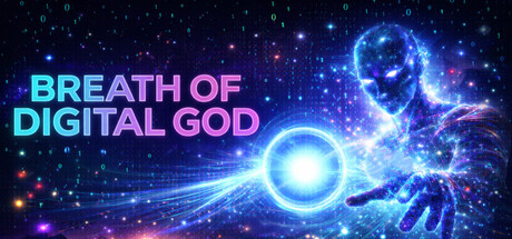 Breath of Digital God