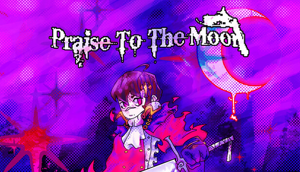 Praise To The Moon