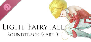 Light Fairytale Episode 3 Soundtrack & Art
