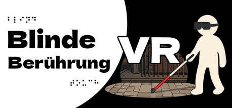 Blinde Berührung VR