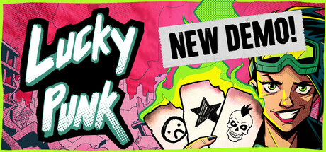 Lucky Punk: a push your luck Deckbuilder