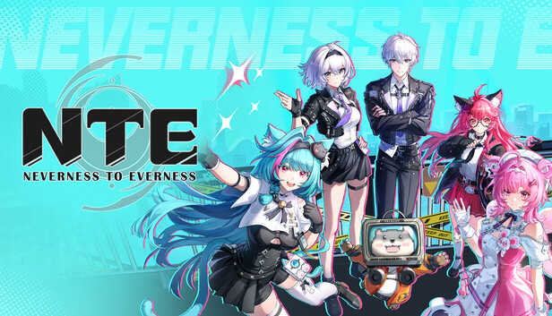NTE: Neverness to Everness on Steam