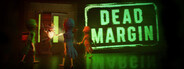 Dead Margin