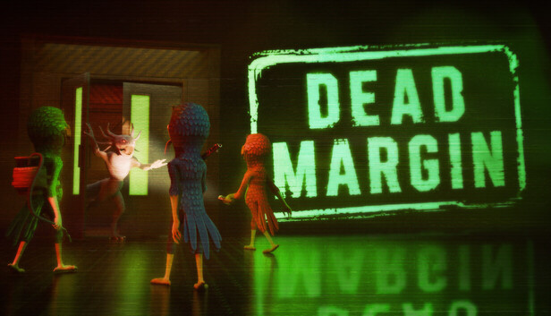 Dead Margin