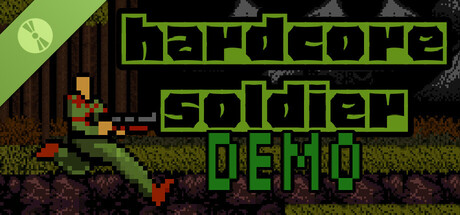 Hardcore Soldier Demo