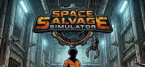 Space Salvage Simulator