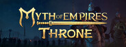 GAME: Myth of Empires: Throne