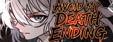 Avoid My Death Ending