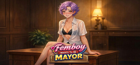 Femboy Wants To Be Mayor