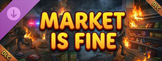 Market is Fine - Supporter Pack