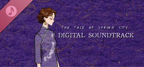 The Soundtrack of "The Tale of Spring City" banner image