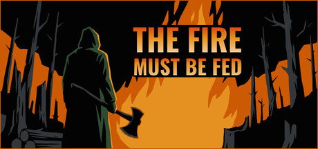 The Fire Must Be Fed header art