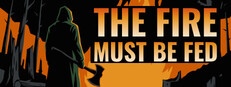 The Fire Must Be Fed cover
