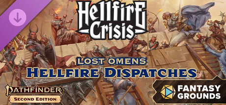 Fantasy Grounds - Pathfinder 2 RPG - Lost Omens: Hellfire Dispatches Banner