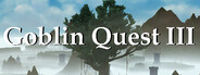Goblin Quest III