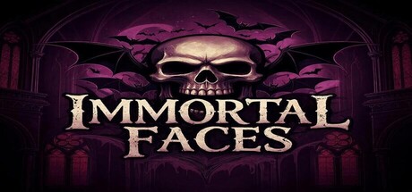 Immortal Faces