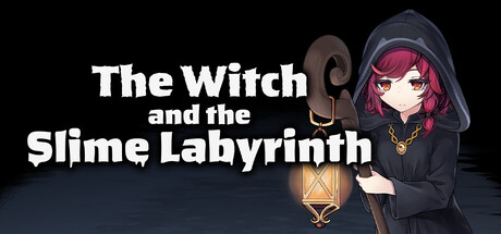 The Witch and the Slime Labyrinth