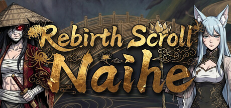 Rebirth Scroll: Naihe