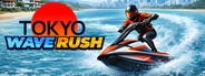 Tokyo Wave Rush