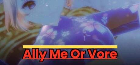 Ally Me Or Vore