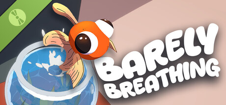 Barely Breathing Demo