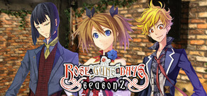 Rose Guns Days -Season 2-