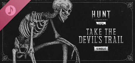 Hunt: Showdown 1896 – Port Sulphur Band – Take the Devil’s Trail  banner image