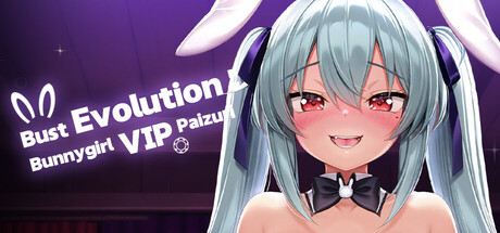 Bust Evolution: Bunnygirl VIP Paizuri！