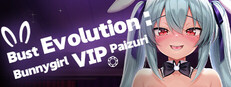 Bust Evolution: Bunnygirl VIP Paizuri! Banner