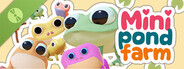 Mini Pond Farm: Frogs & Lilypads Demo