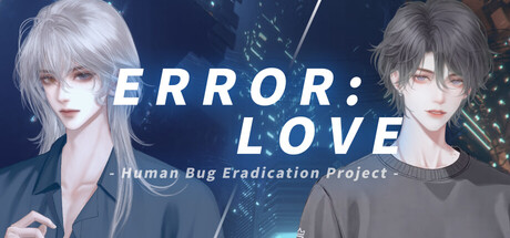 Steam cover for Error: Love - Human Bug Eradication Project.