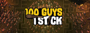 100 Guys 1 Stick