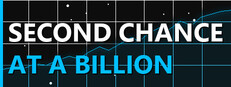 Second Chance at a Billion Banner