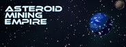 Asteroid Mining Empire