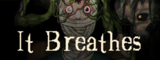It Breathes